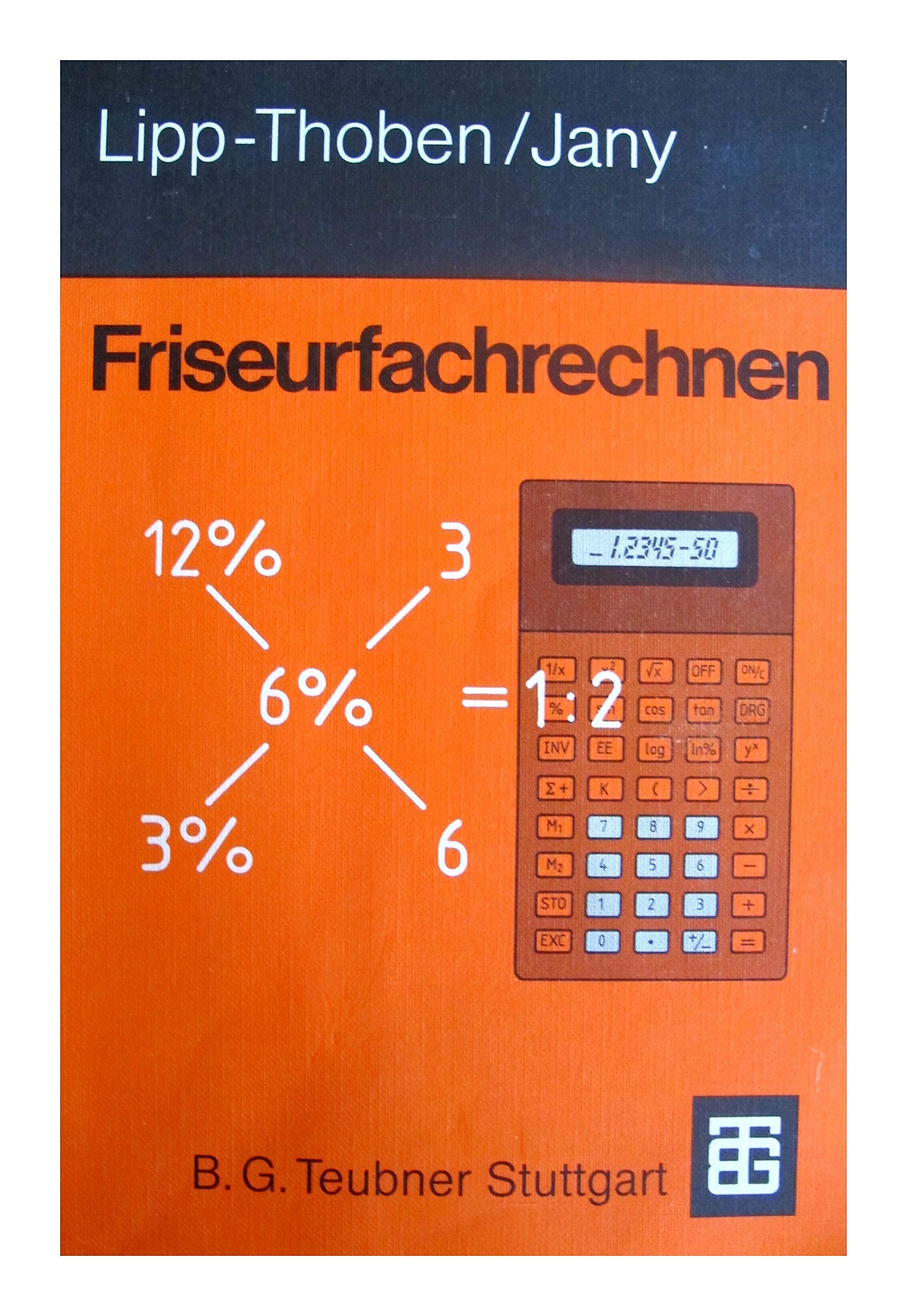 Friseurfachrechnen: Mit 266 Beisp. u. 2279 Aufg. Education & Training