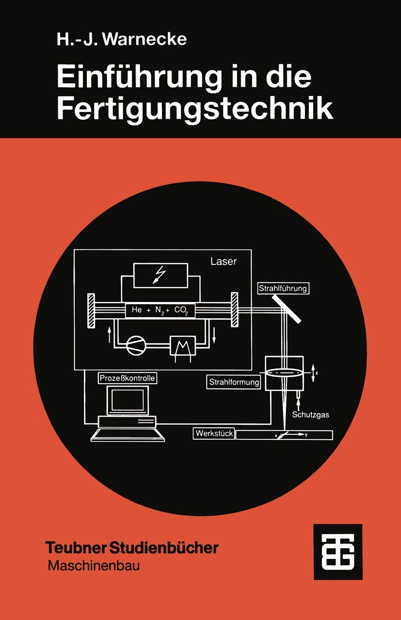Einführung in die Fertigungstechnik Business & Technology