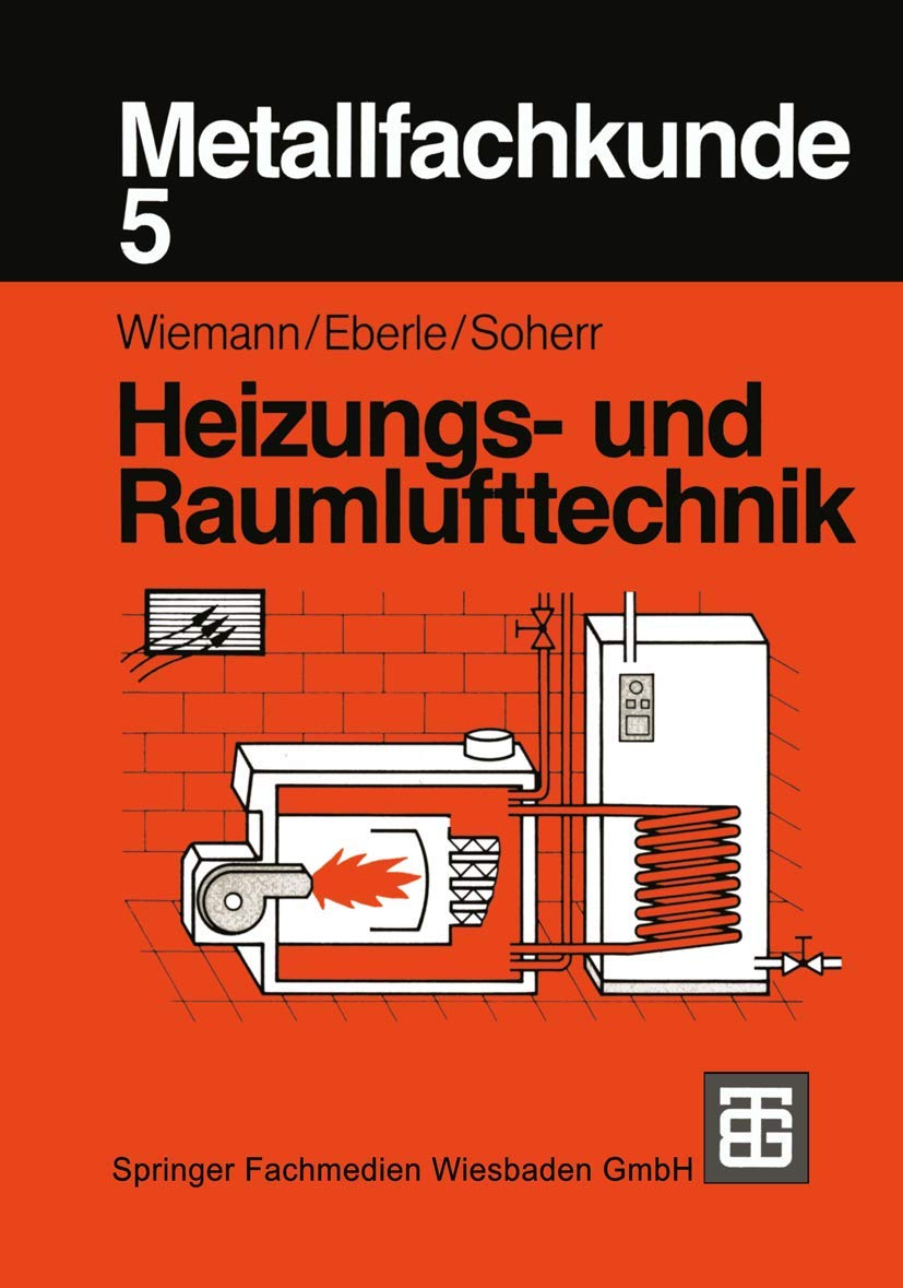 Metallfachkunde / Heizungs- und Raumlufttechnik Business & Technology