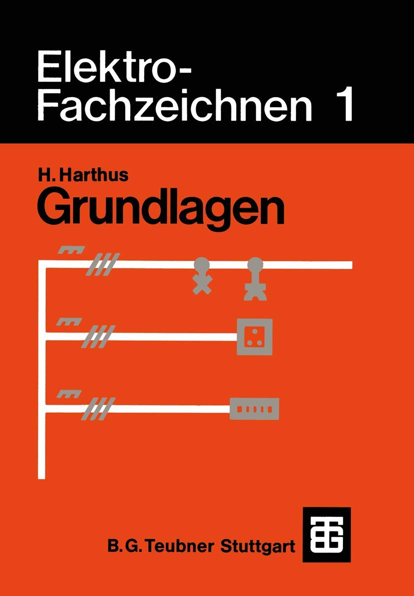 Elektro-Fachzeichnen 1: Grundlagen (German Edition) Media & Communication