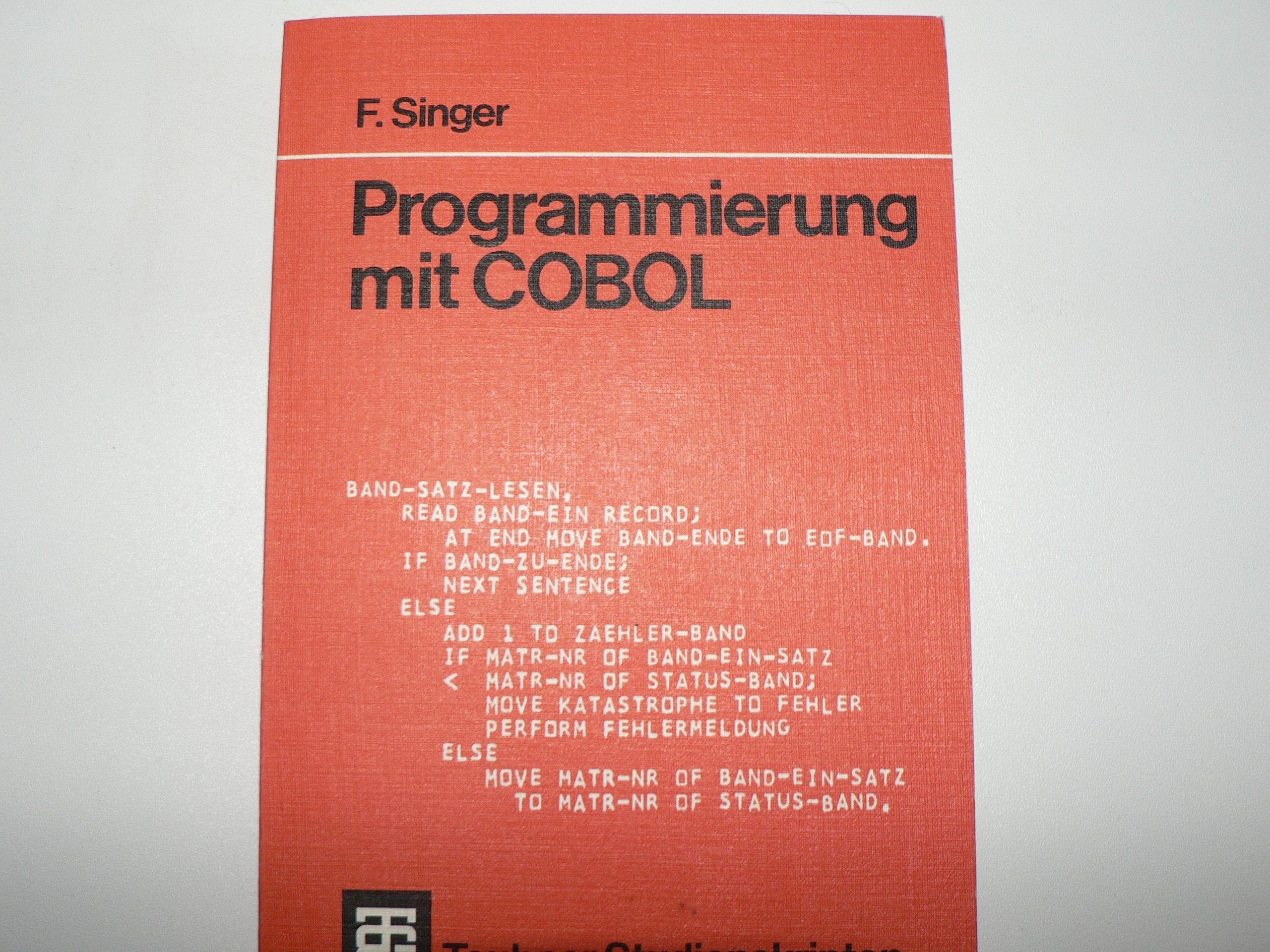 Programmierung mit COBOL. Computer Science