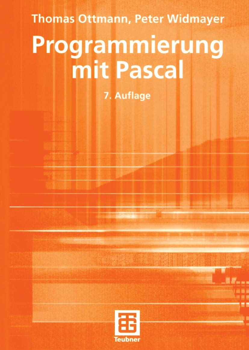 Programmierung mit Pascal Computer Science