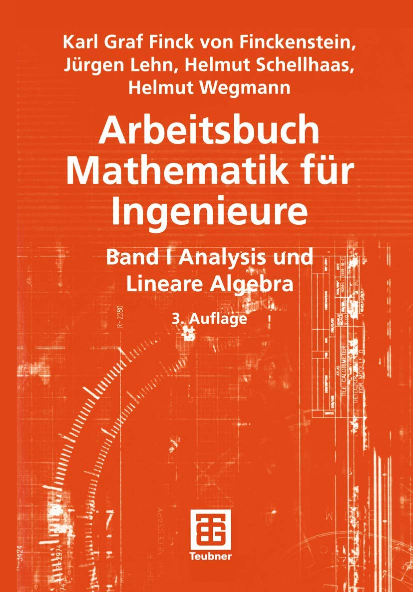 Arbeitsbuch Mathematik für Ingenieure: Band I: Analysis und Lineare Algebra Media & Communication