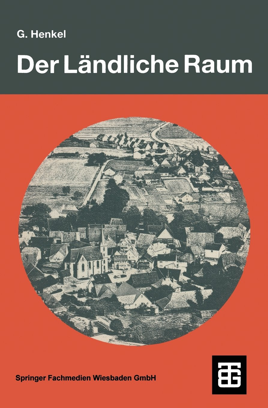 Der Ländliche Raum (Teubner Studienbücher der Geographie) Medicine