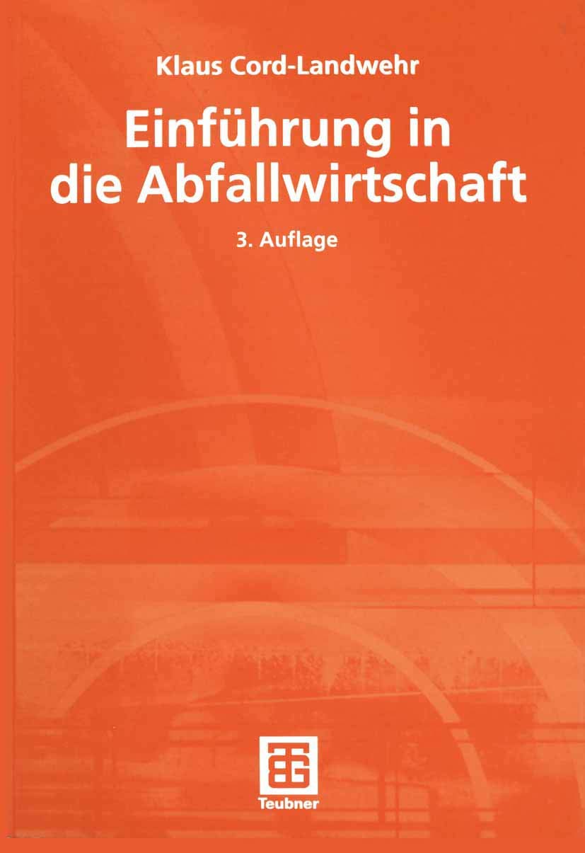 Einführung in die Abfallwirtschaft Business & Technology