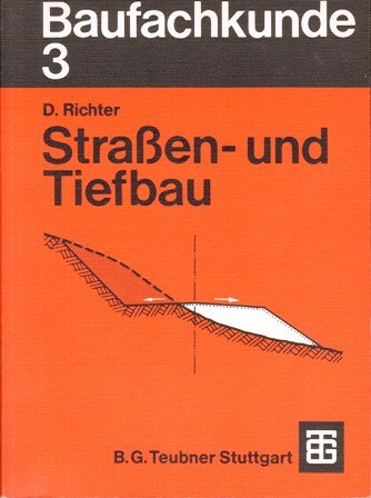 Baufachkunde 3 Strassen- und Tiefbau 3., Strassen- und Tiefbau Books
