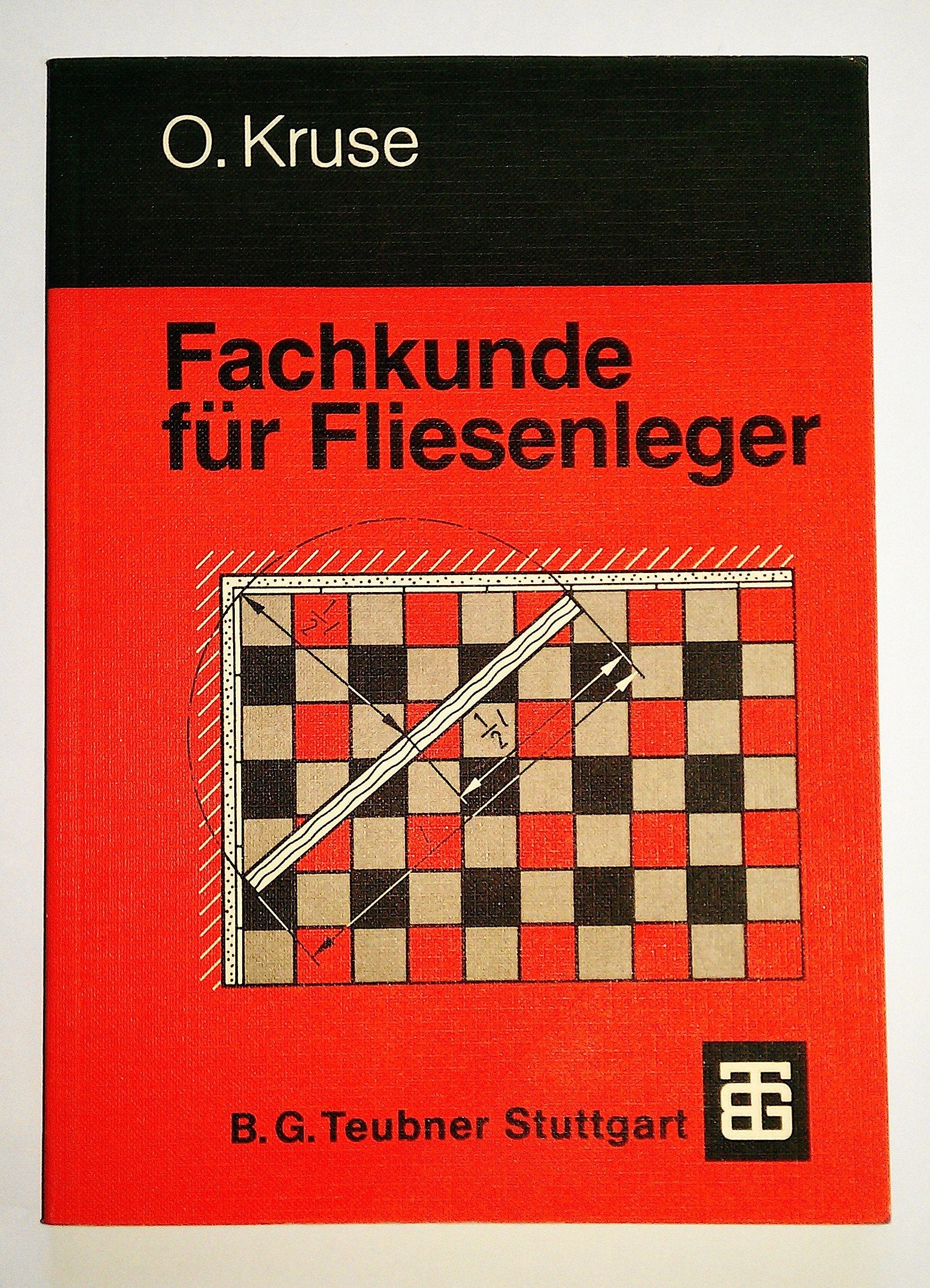 Fachkunde für Fliesenleger: Mit Fachrechnen und Fachzeichnen book
