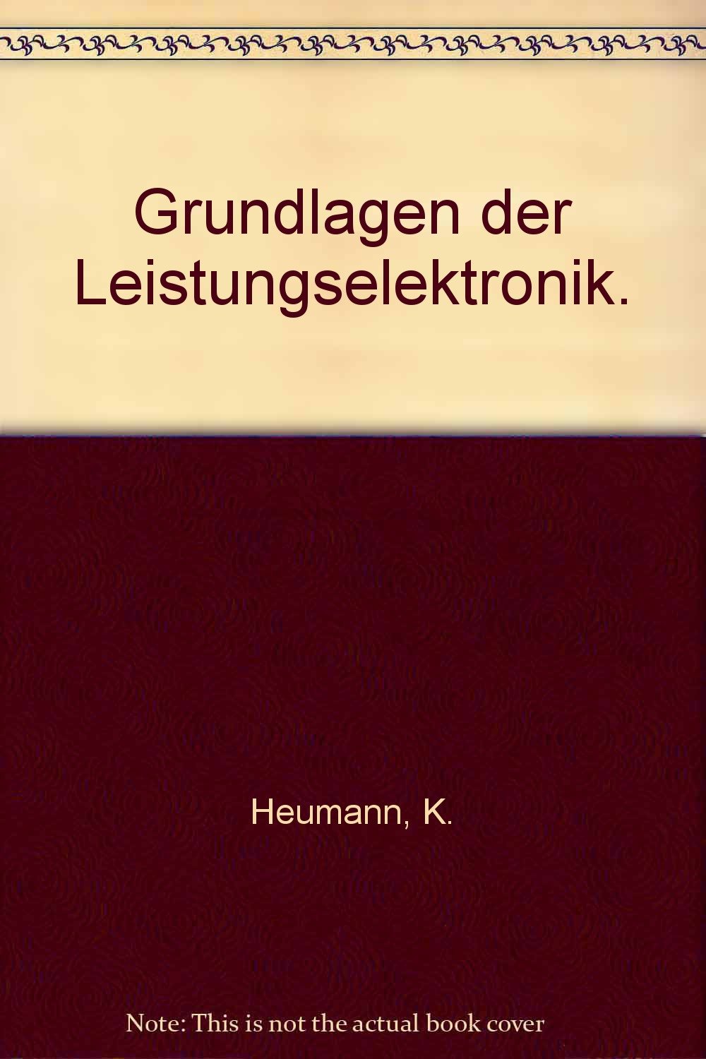 Grundlagen der Leistungselektronik Business & Technology