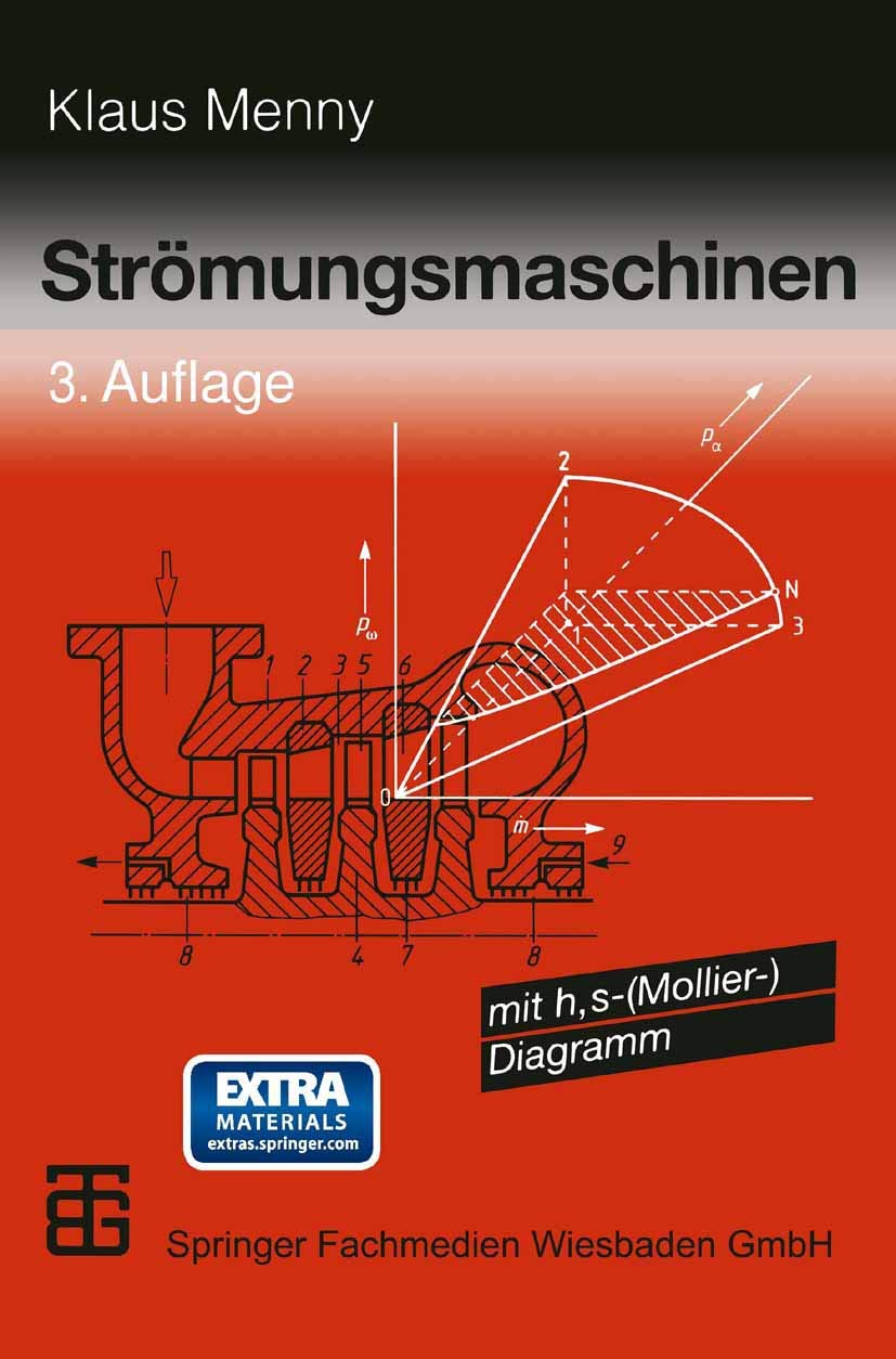 Strömungsmaschinen: mit h, s-(Mollier-)Diagramm Business & Technology