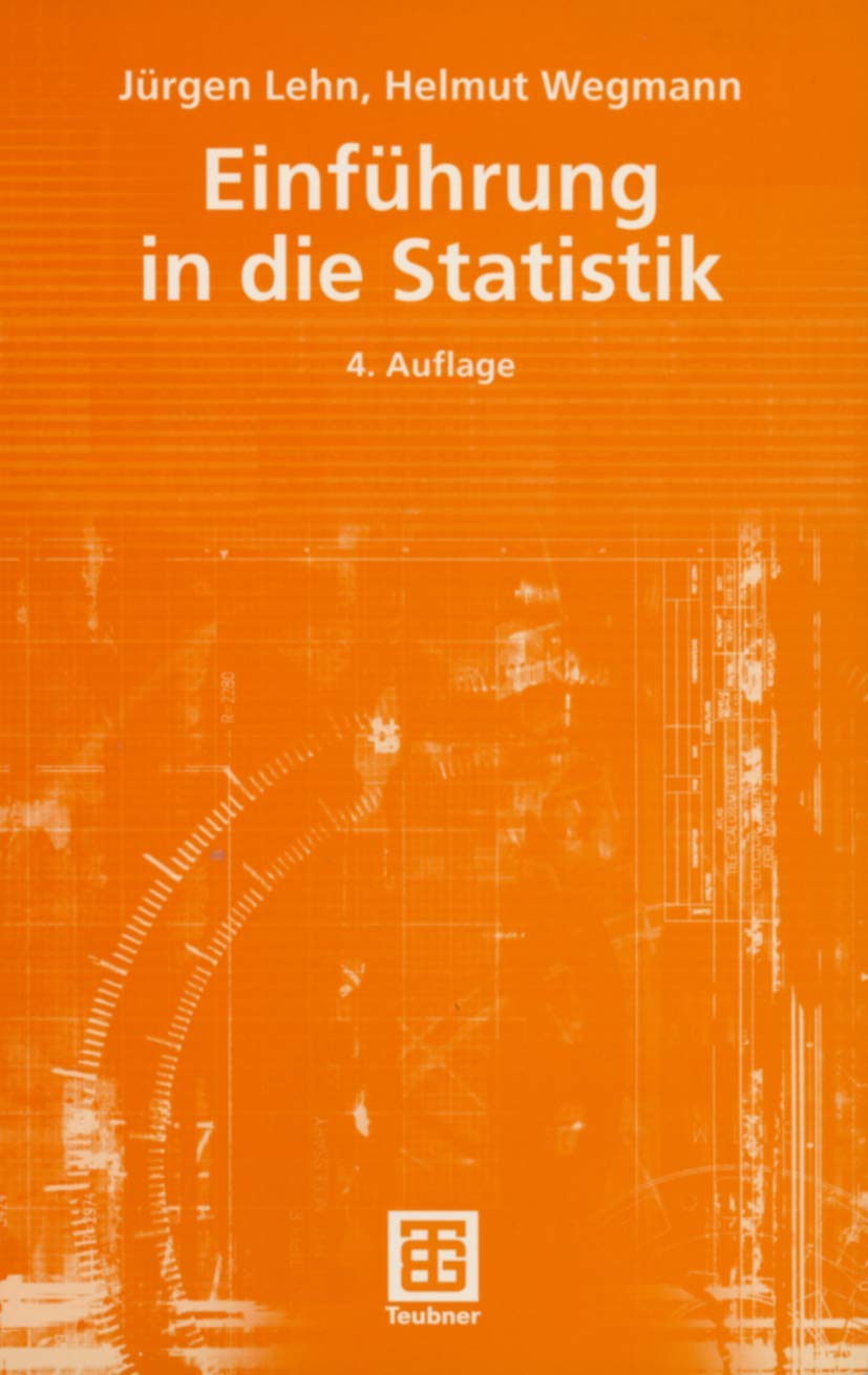 Einführung in die Statistik (Teubner Studienbücher Mathematik) Medicine