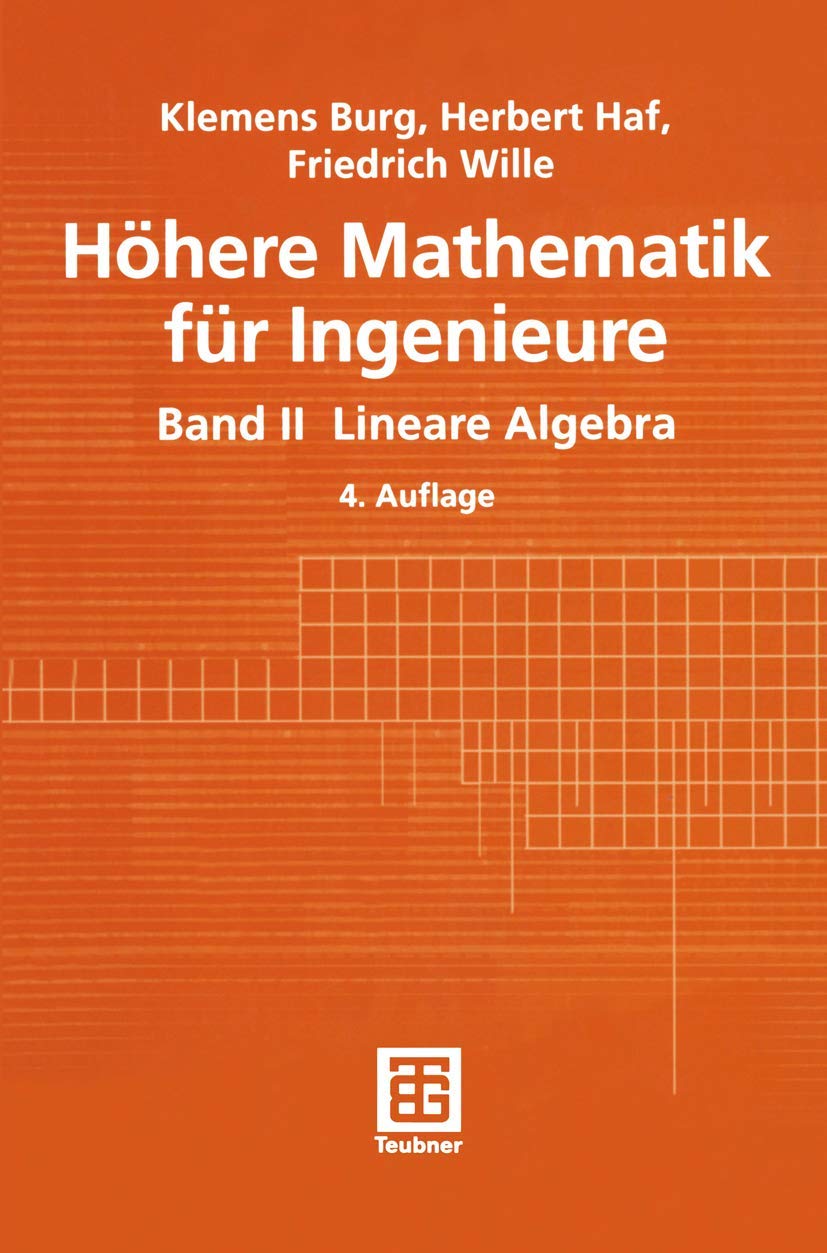 Höhere Mathematik für Ingenieure 2. Lineare Algebra. book