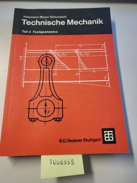 Technische Mechanik, Teil 3: Festigkeitslehre Business & Technology