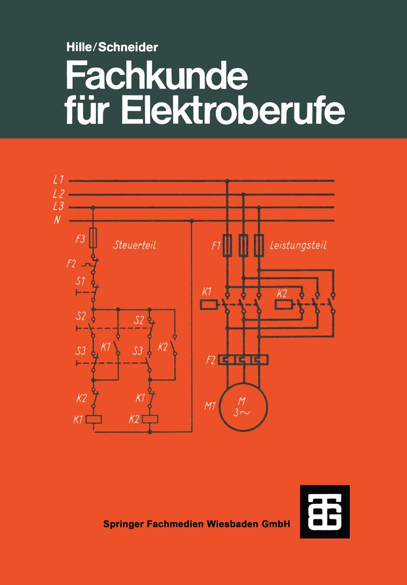 Fachkunde für Elektroberufe: Mit 102 Versuchen, 100 Beisp. u. 366 Übungsaufg. Business & Technology