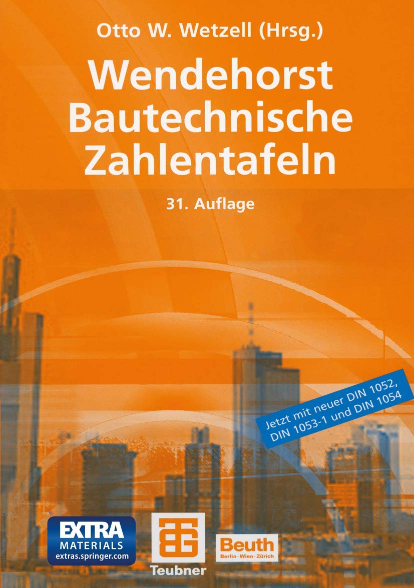 Wendehorst Bautechnische Zahlentafeln Business & Technology
