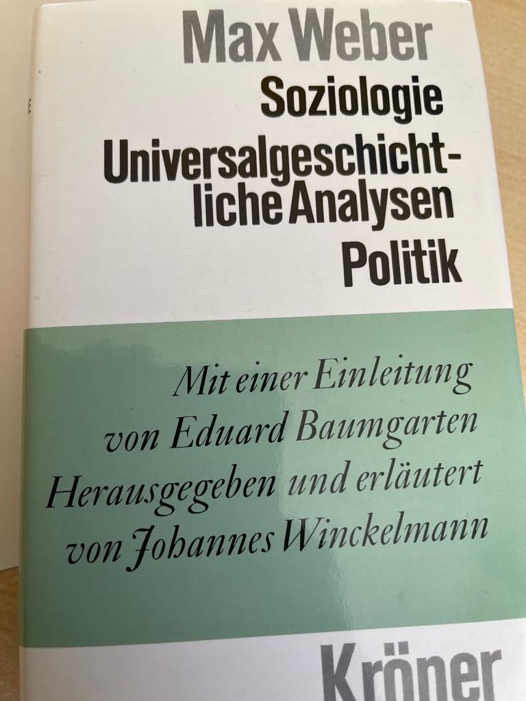 Kröners Taschenausgabe, Band. 229: Soziologie - Universalgeschichte Analysen - Politik Social Sciences