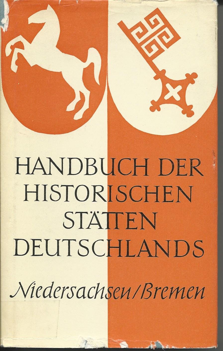 Handbuch der historischen Stätten Deutschlands. Niedersachsen / Bremen. Band 2. Books
