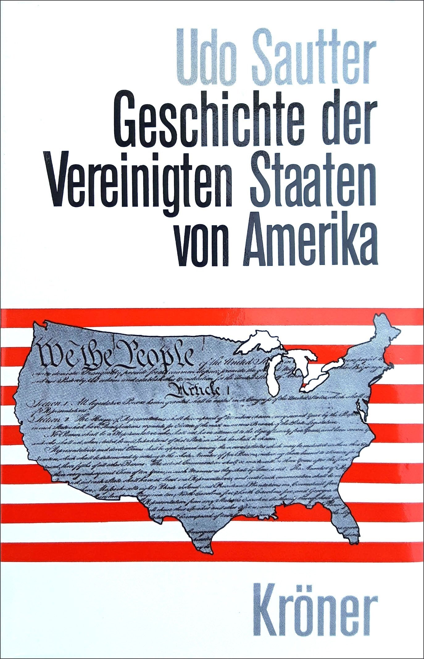 Geschichte der Vereinigten Staaten von Amerika Memories