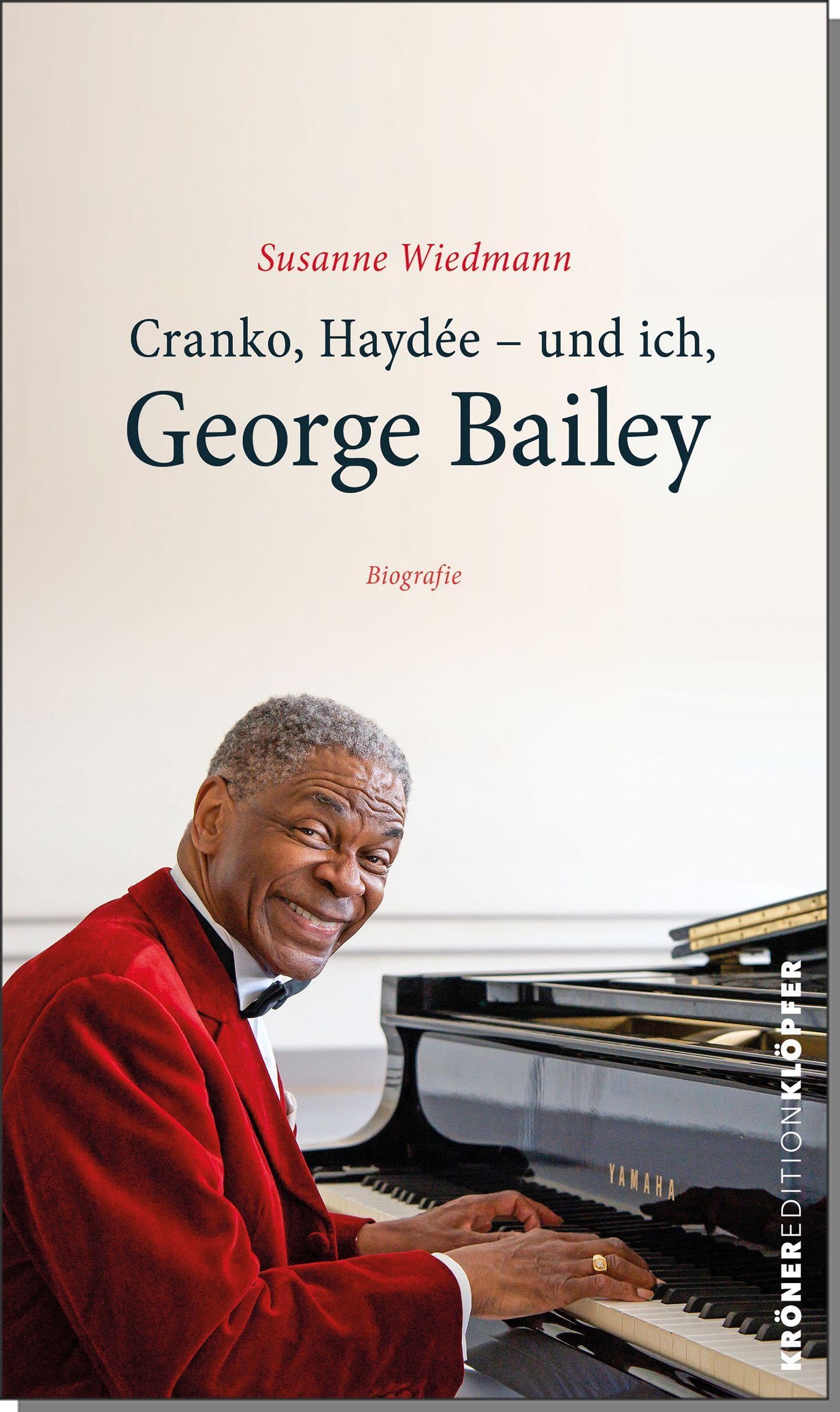 Cranko, Haydée - und ich, George Bailey Personalities