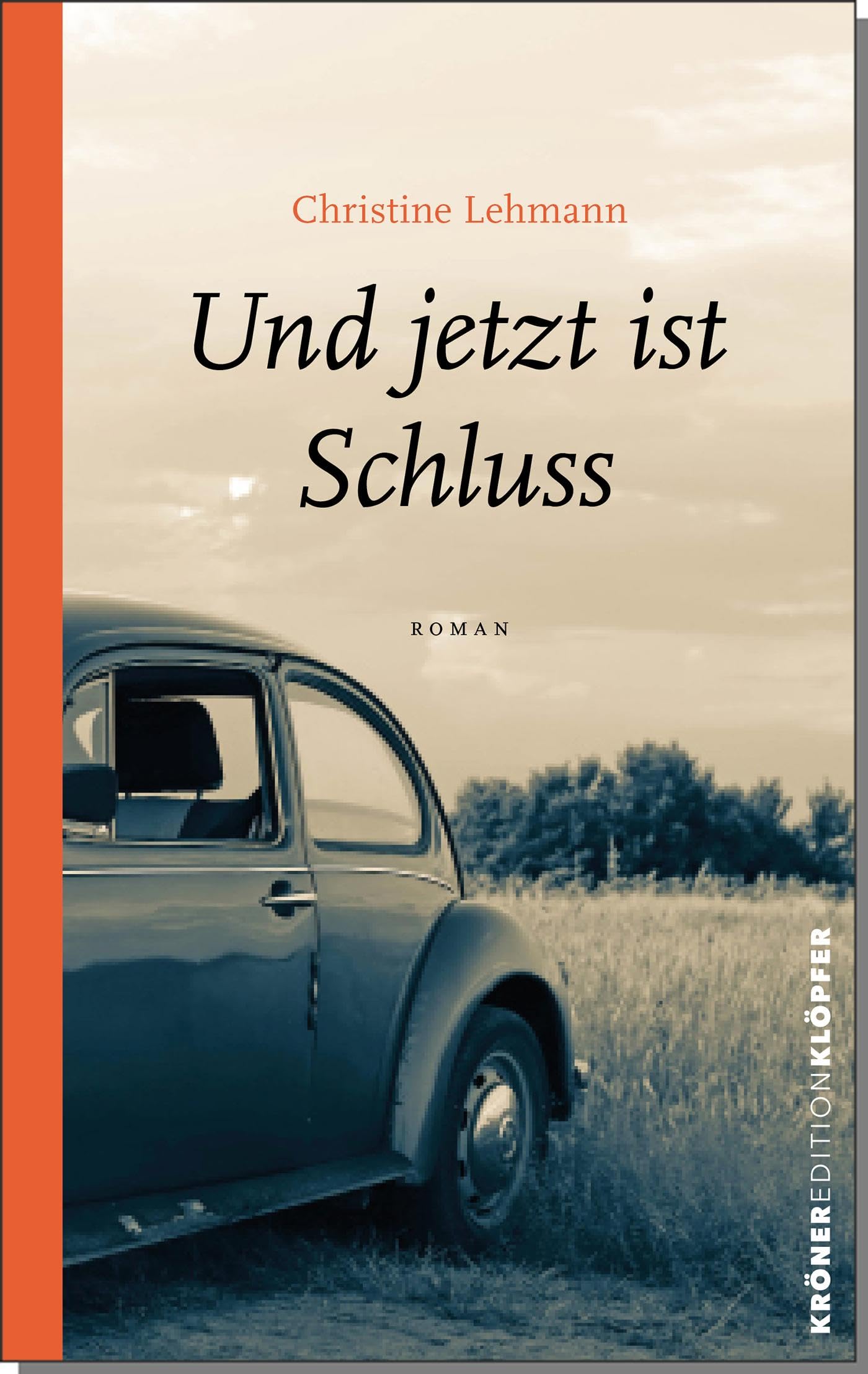 Und jetzt ist Schluss Contemporary literature