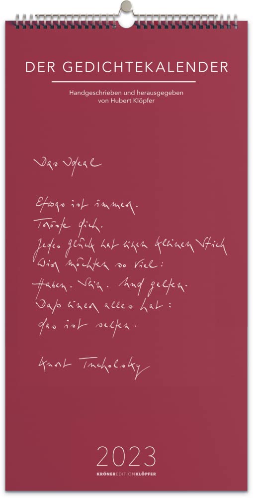 Der Gedichtekalender 2023: Handgeschrieben und herausgegeben von Hubert Klöpfer Poetry