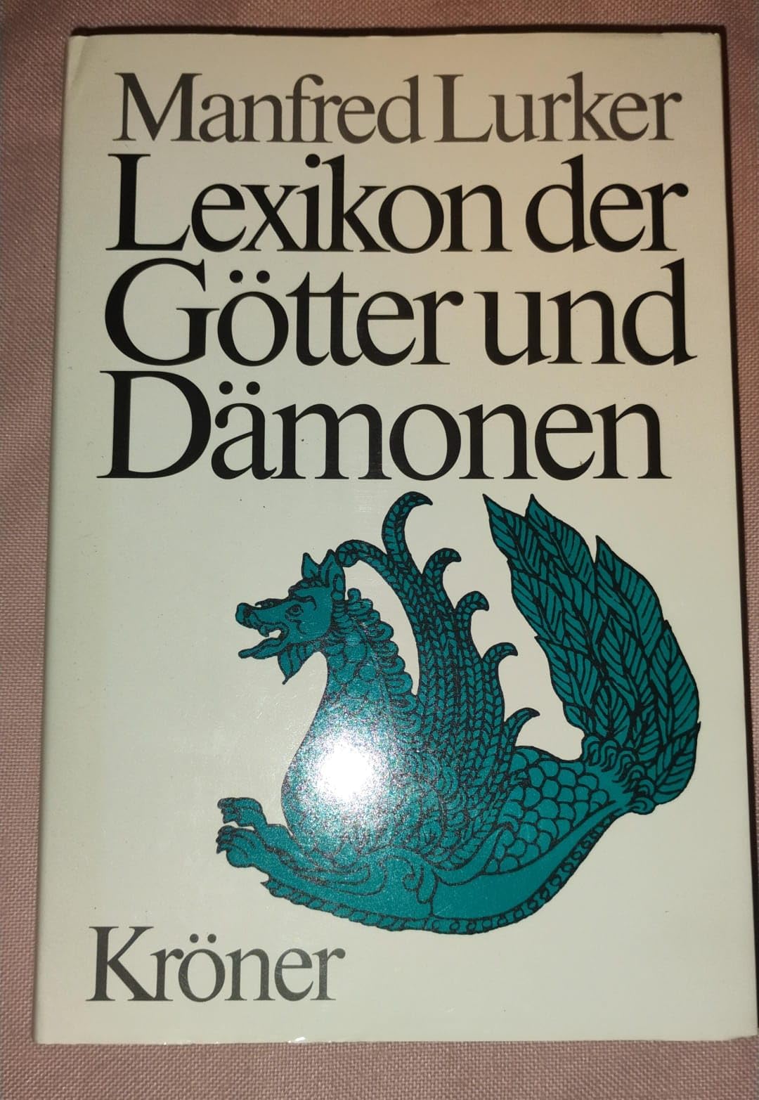 Lexikon der Götter und Dämonen: Namen, Funktionen, Symbole /Attribute Natural Sciences