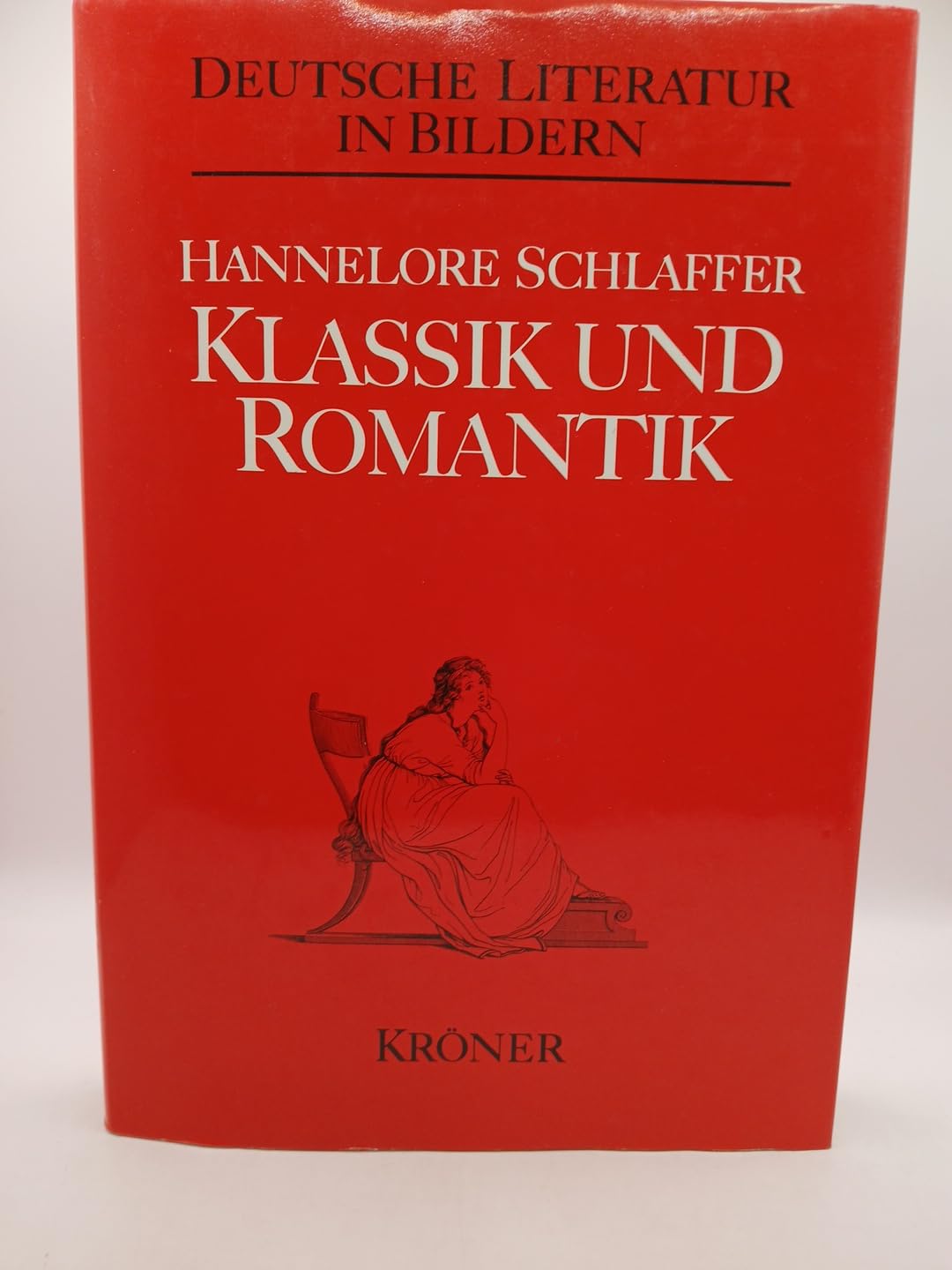 Epochen der deutschen Literatur in Bildern: Klassik und Romantik 1770-1830 Film, Art & Culture