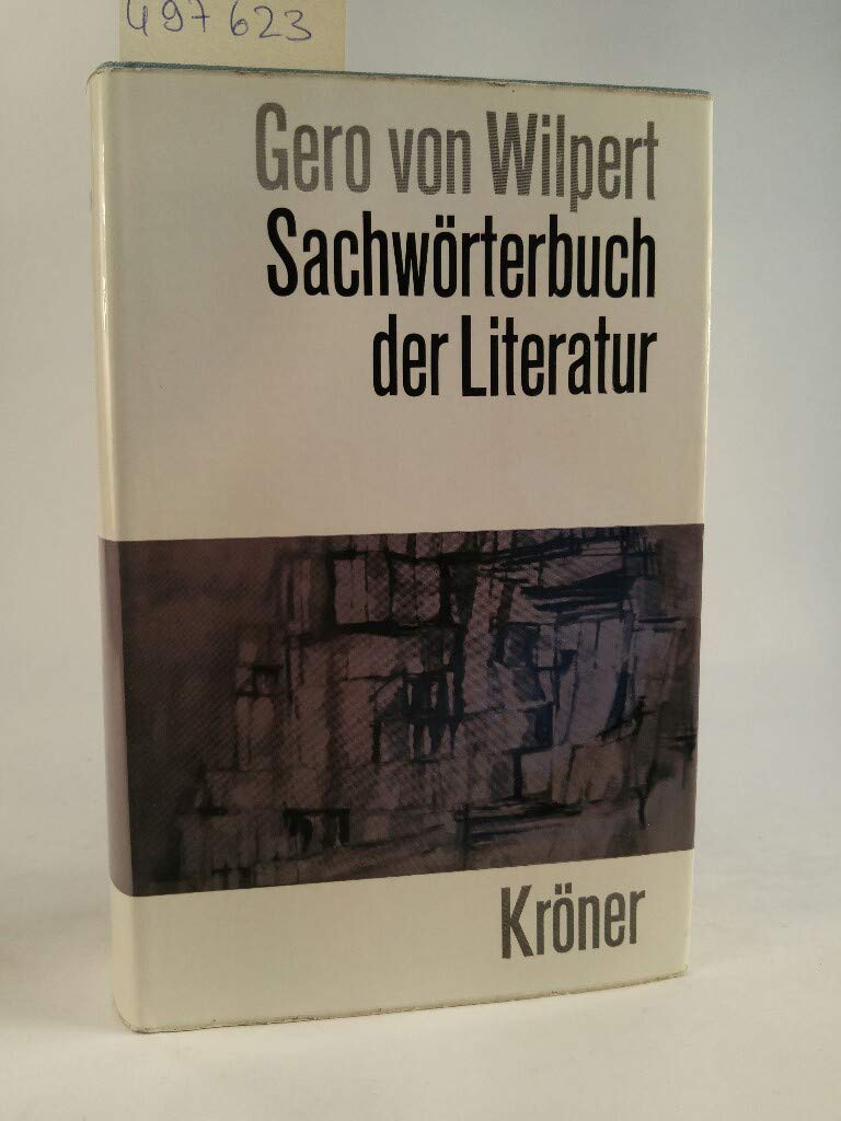 Sachwörterbuch der Literatur Contemporary literature
