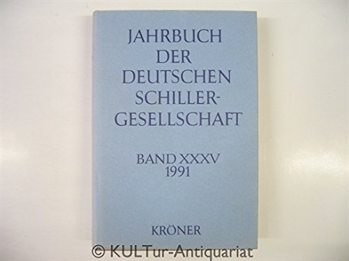 Jahrbuch der Deutschen Schillergesellschaft. 35 Jahrgang 1991. Books