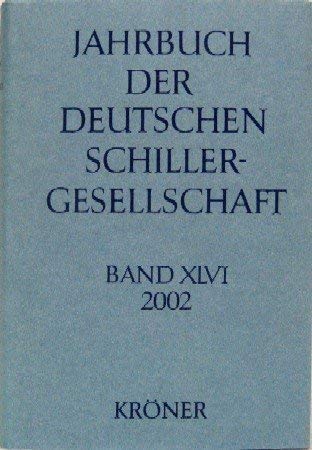 Jahrbuch der Deutschen Schillergesellschaft 2002 Books