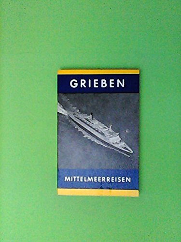 Mittelmeerreisen (Grieben Reiseführer) Books