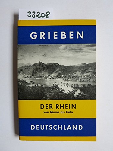 Der Rhein von Mainz bis Köln : Mainz, Wiesbaden, Koblenz, Bonn, Köln. Books