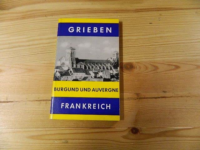 Burgund und Auvergne : Franche-Comté, Limousin. Books