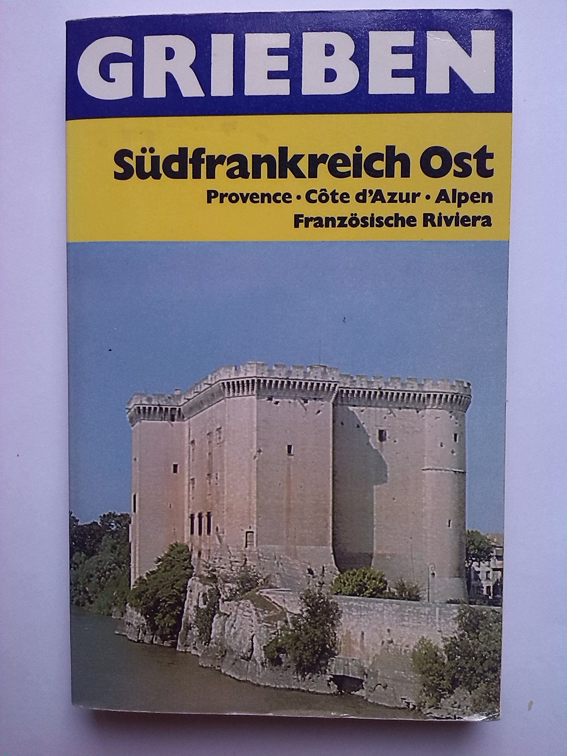 Südfrankreich Ost (Provence - Cote d`Azur - Alpen - Französische Riviera) Books