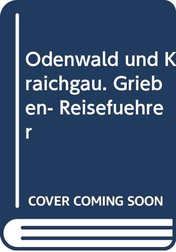 Odenwald und Kraichgau. Grieben- Reiseführer Travel