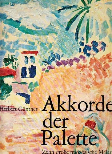 Akkorde der Palette : 10 grosse französische Maler. Books