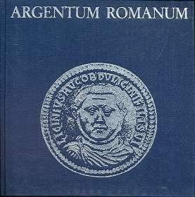 Argentum Romanum. Ein Schatzfund von spätrömischem Prunkgeschirr book