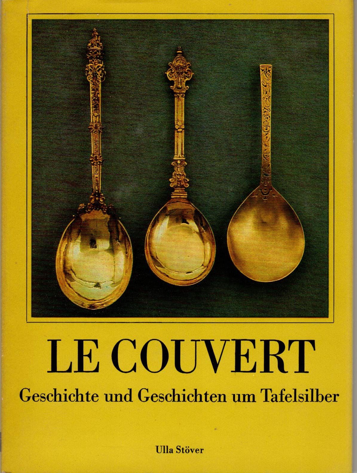 Le Couvert. Geschichte und Geschichten um Tafelsilber Film, Art & Culture