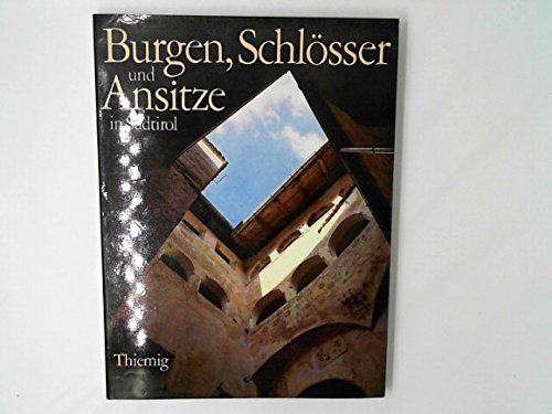 Burgen, Schlösser und Ansitze in Südtirol Books