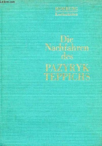 Die Nachfahren des Pazyrykteppichs Books
