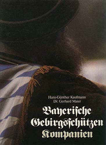 Bayerische Gebirgsschützen Kompanien Books