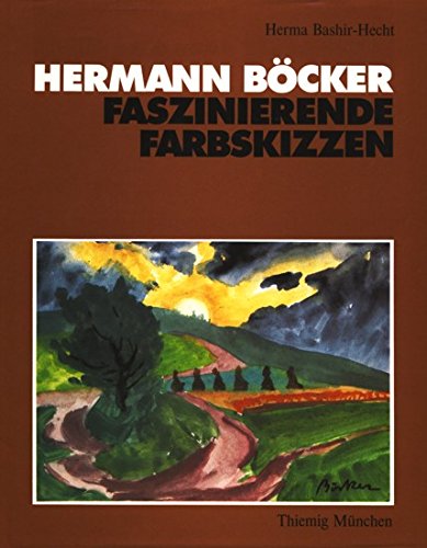 Hermann Böcker. Faszinierende Farbskizzen Books