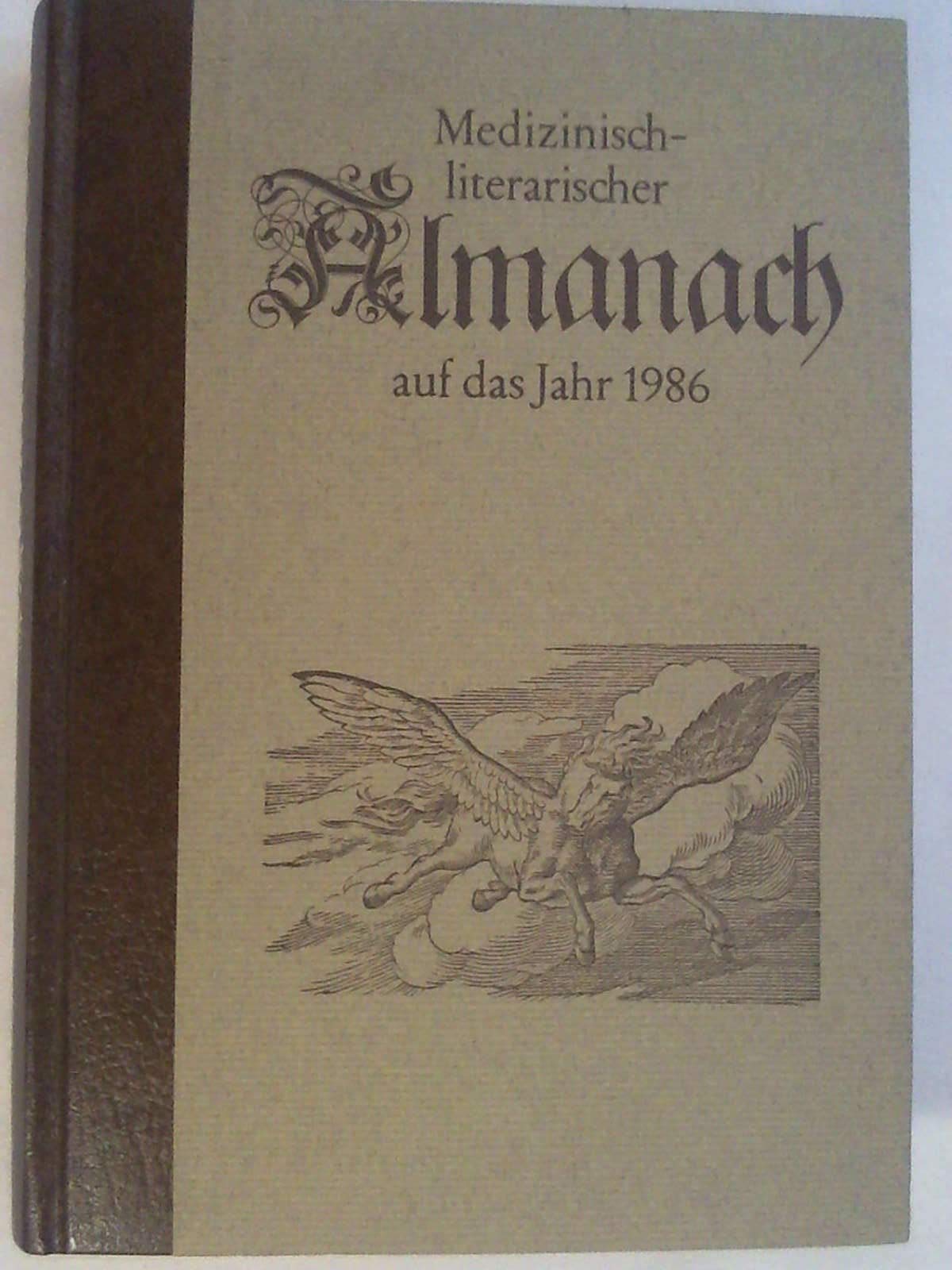Medizinisch-literarischer Almanach auf das Jahr 1986 Books