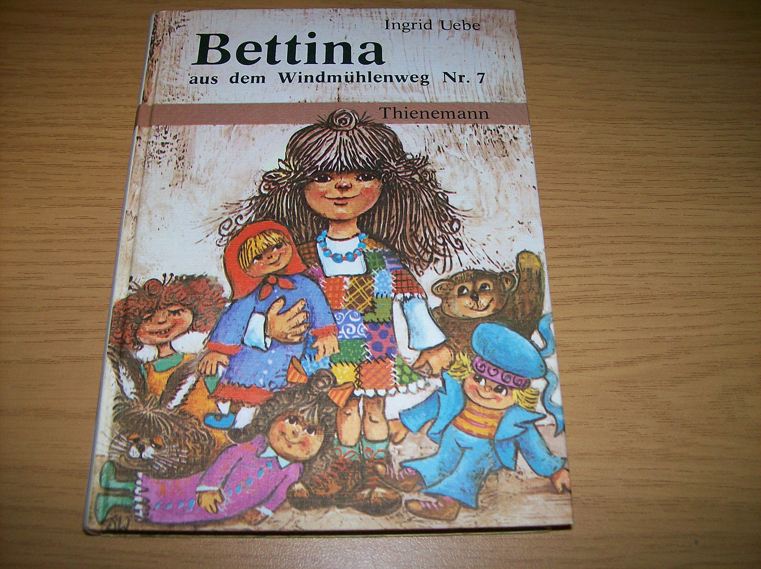 Bettina aus dem Windmühlenweg Nummer 7 Books