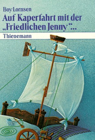 Auf Kaperfahrt mit der 'Friedlichen Jenny' . . . Books