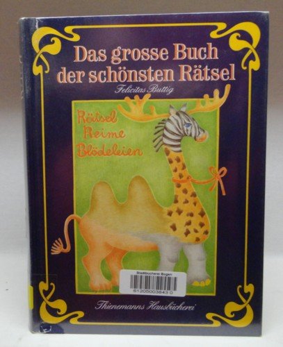 Das große Buch der schönsten Rätsel. Rätsel, Reime, Blödeleien Books