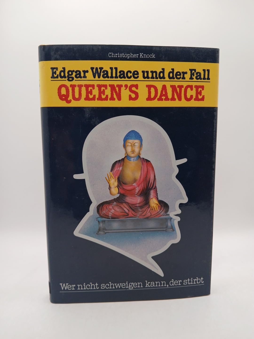 Edgar Wallace und der Fall Queen's Dance. Wer nicht schweigen kann, der stirbt Books