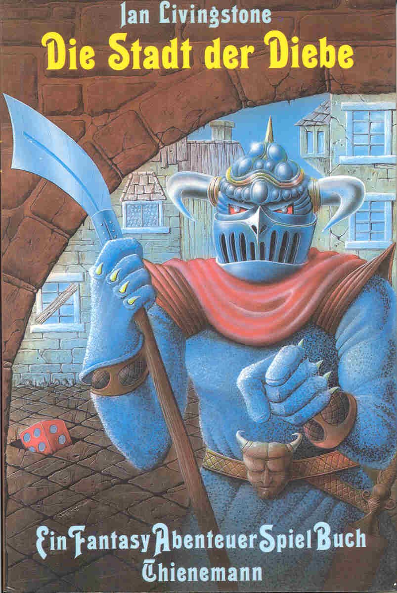 Die Stadt der Diebe. Ein Fantasy Abenteuer Spiel Buch Books