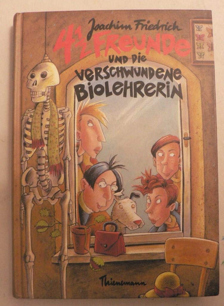 4 1/2 Freunde, Band 2: 4 1/2 Freunde und die verschwundene Biolehrerin Novels & Short Stories