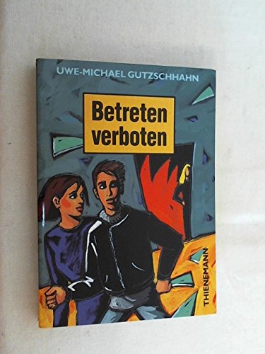 Betreten verboten Contemporary literature