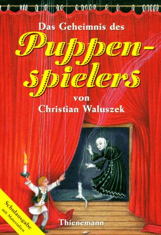 Das Geheimnis des Puppenspielers, Schulausgabe m. Materialien Study Guides